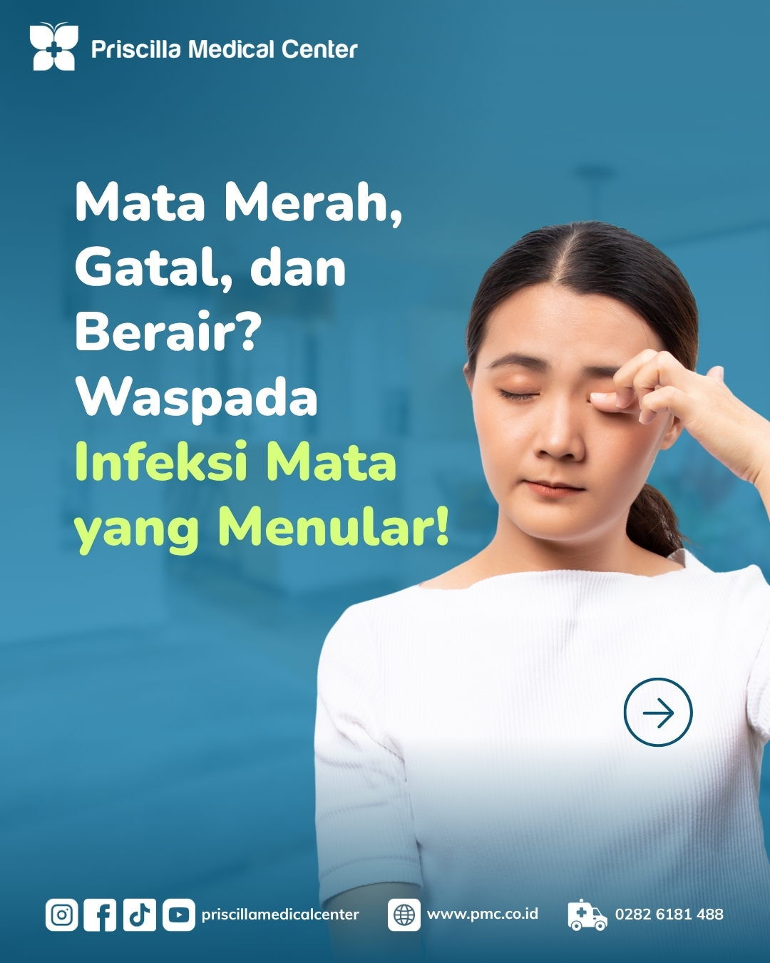 Mata Merah, Gatal dan Berair? Waspada Infeksi Mata yang Menular!